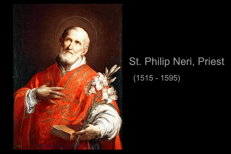 Who Was St. Philip Neri? Understanding Our Namesake Patron Saint